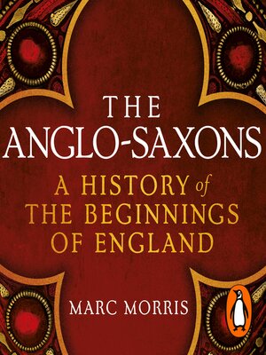 cover image of The Anglo-Saxons